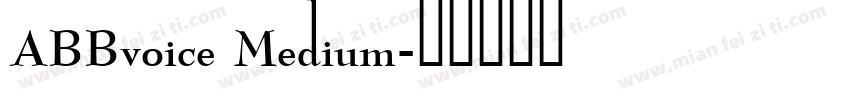 ABBvoice Medium字体转换